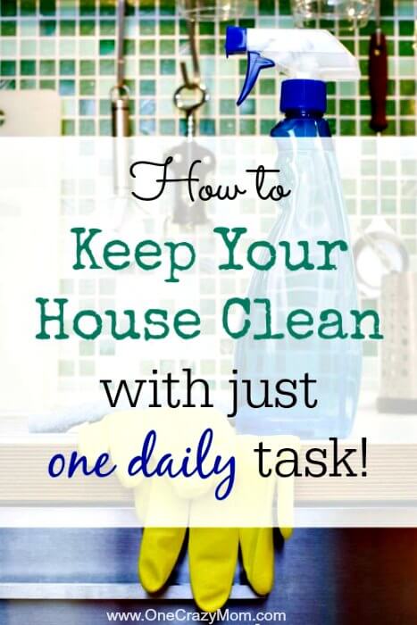 Learn how to keep your house clean with one daily task. No need to spend hours at a time cleaning once you know how to keep house clean and tidy daily. 