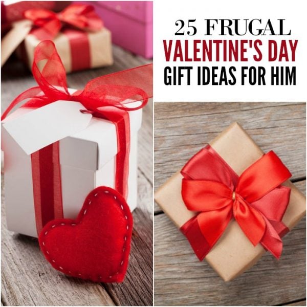 Valentines Gifts for him - 25 Frugal Valentine's day gifts for him