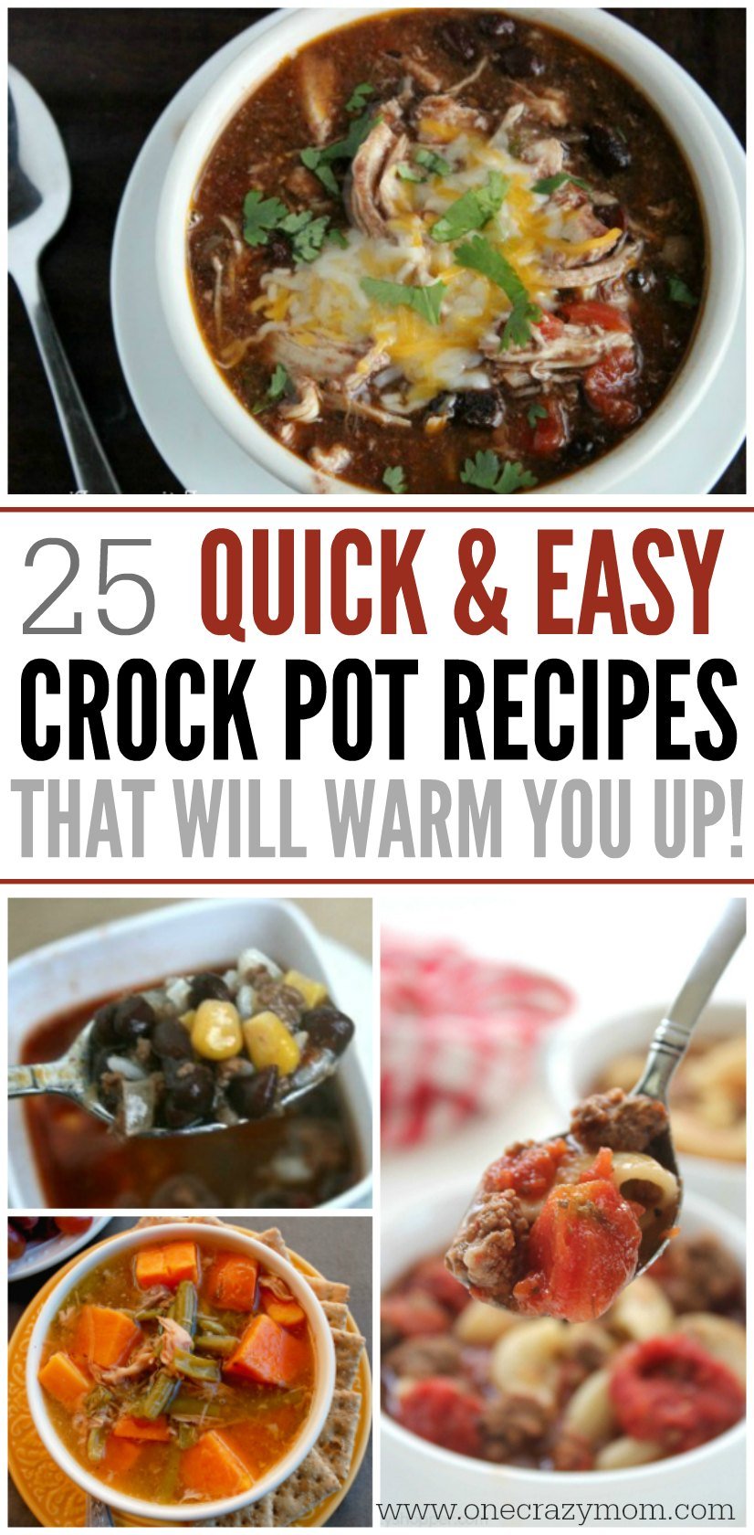25 Quick & Easy Crock pot soup Recipes to Warm you - One Crazy Mom