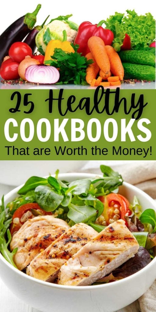 Here are 25 of the best Healthy cookbooks that will inspire you to be healthy. Find amazing healthy recipes in these healthy cookbooks on a budget. These affordable cookbooks are great for beginners or for any one that is clean eating. #onecrazymom #healthy #cookbooks #cleaneating