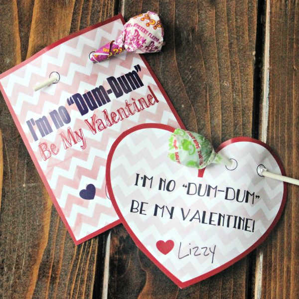 Photo of I'm no Dum Dum rectangle and heart printable with dum dum attached. 