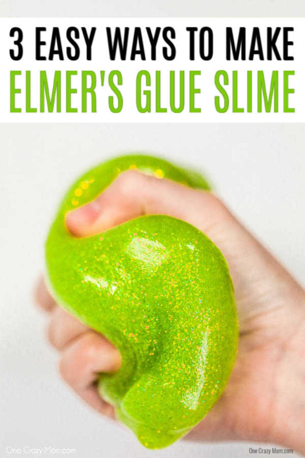 Elmer's Glue Slime - One Crazy Mom