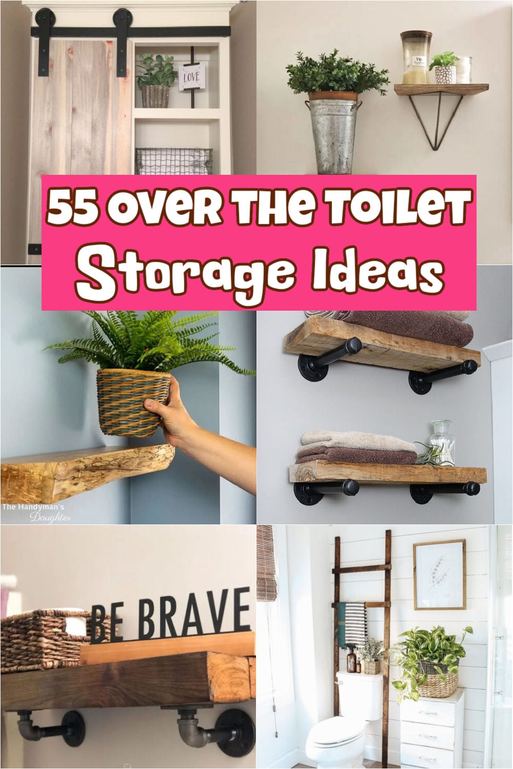 Over the Toilet Storage Ideas - 55 DIY Storage Solutions